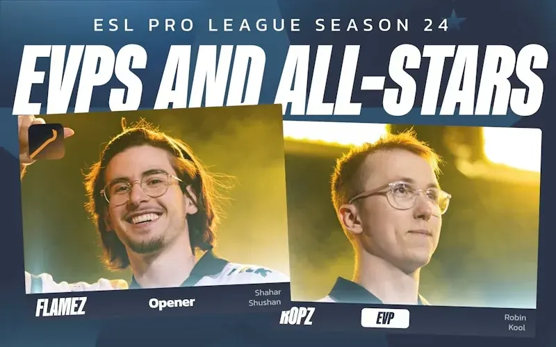 flameZ  y  ropz  lideran la lista de seis jugadores EVP para la ESL Pro League Season 24 - Noticias Esports